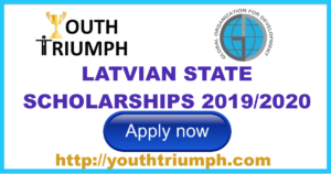 LATVIAN STATE SCHOLARSHIPS 2019-2020_youthtriumph.com