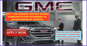 APPLY FOR GENERAL MOTORS GLOBAL COMMUNICATIONS INTERNSHIP IN UNITED STATES OF AMERICA_Global Communications - Intern - Bachelors - COM0001083_Internship_youthtriumph.com