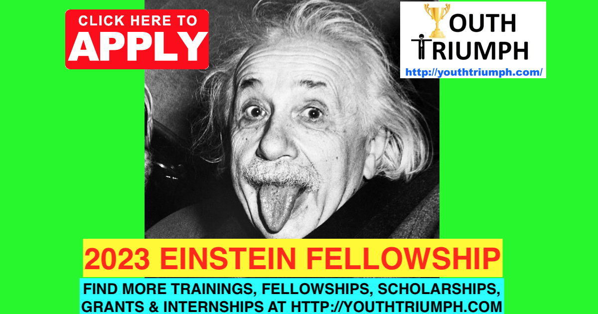 2023 EINSTEIN FELLOWSHIP_youthtriumph.com