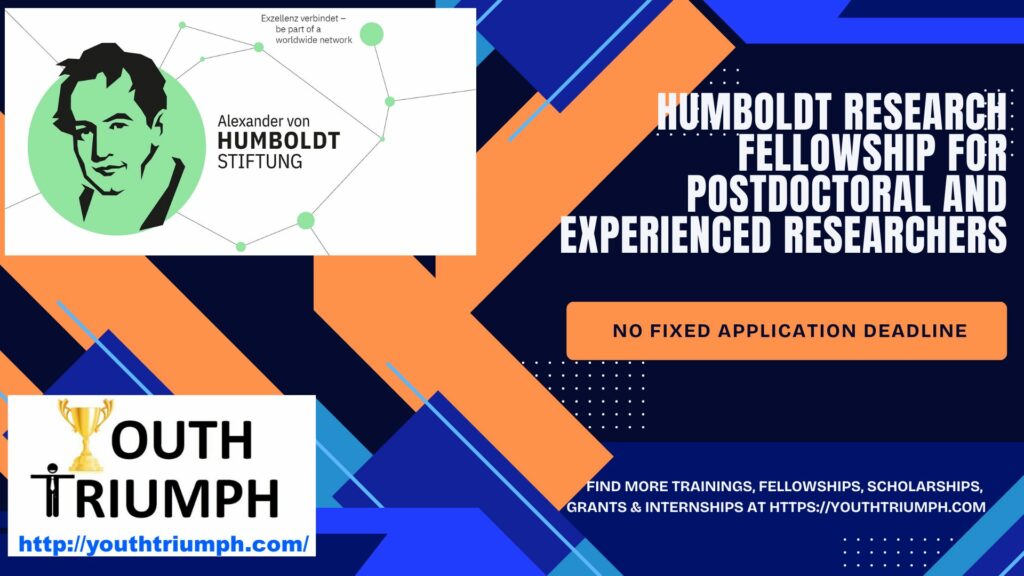 Humboldt Research Fellowship for Postdoctoral and Experienced Researchers