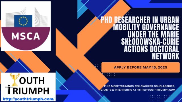 PhD Researcher in Urban Mobility Governance under the Marie Skłodowska-Curie Actions Doctoral Network